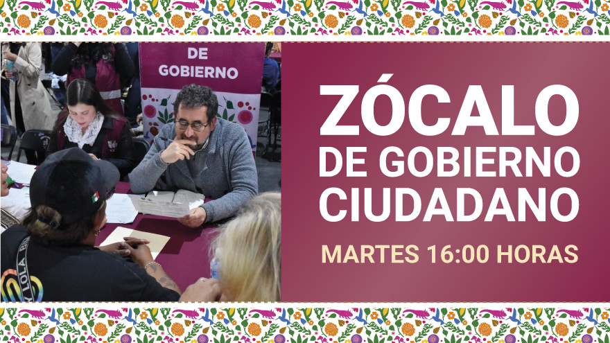 Zócalo de Gobierno Ciudadano